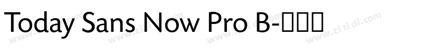Today Sans Now Pro B字体转换